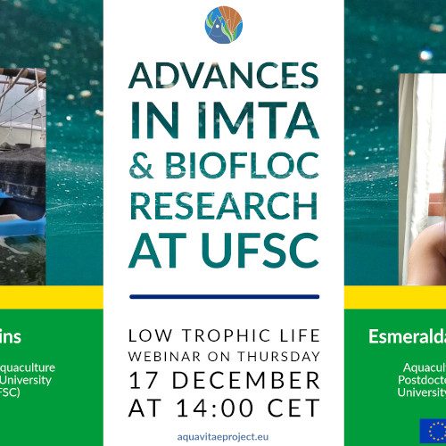 Low Trophic Life Webinar: “Advances in IMTA & Biofloc. Research at UFSC”