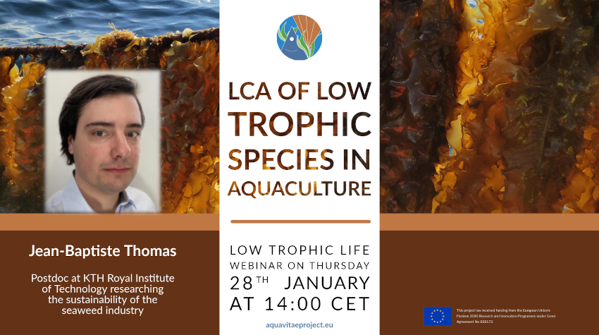 Low Trophic Life Webinar: “Life cycle assessment (LCA) of low-trophic species in aquaculture”